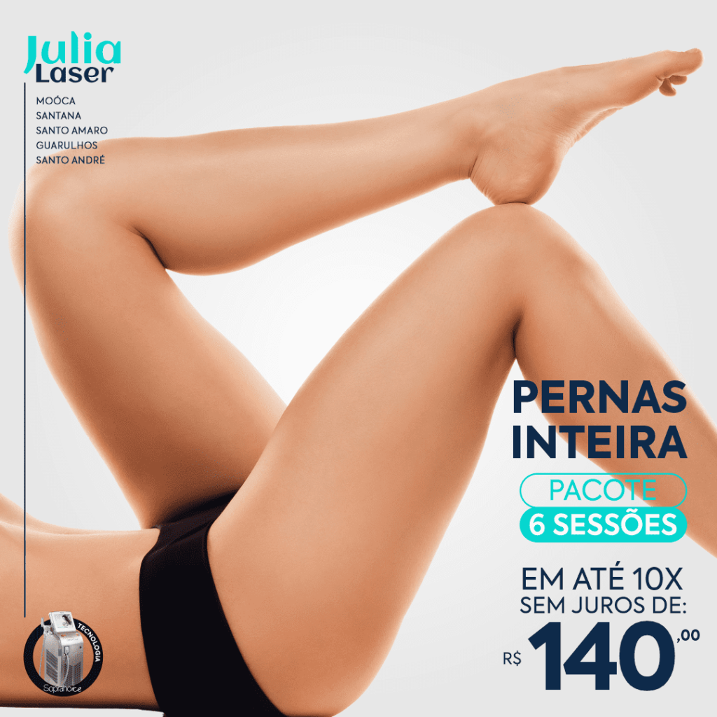 PERNAS INTEIRAS PACOTE 6 SESSÕES Julia Laser